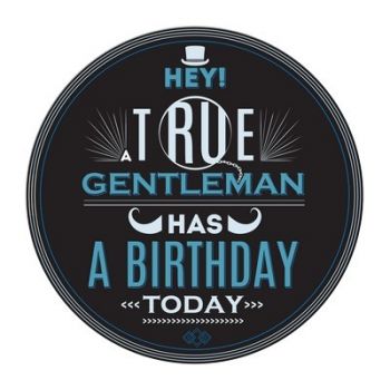 Табелка - картичка - Hey! A true gentleman has a birthday today - 2521010204526 - Simetro Books - Онлайн книжарница Ciela | ciela.com