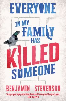 Всеки от моето семейство е убил някого – Бенджамин Стивънсън - Онлайн книжарница Ciela | ciela.com