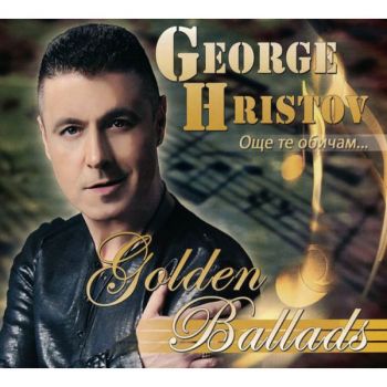 Георги Христов - Golden Ballads - CD