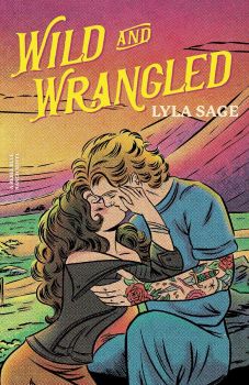 Wild and Wrangled - Rebel Blue Ranch - Book 4