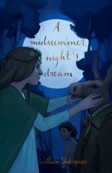 A Midsummer Night's Dream - Wordsworth Collector's Editions - William Shakespeare - 9781840228502 - Онлайн книжарница Ciela | ciela.com