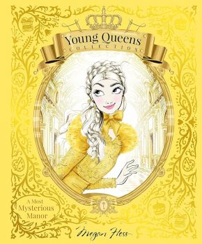 A Most Mysterious Manor - Young Queens Collection