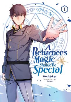 A Returner's Magic Should be Special - Vol. 1 - Wookjakga - 9781975341169 - Little, Brown & Company - Онлайн книжарница Ciela | ciela.com