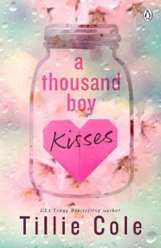 A Thousand Boy Kisses - Tillie Cole - 9781405955317 - Penguin Books - Онлайн книжарница Ciela | ciela.com