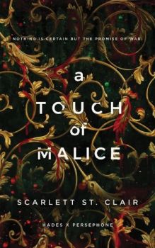 A Touch of Malice - 9781728261676 - Scarlett St. Clair - Sourcebooks, Inc - Онлайн книжарница Ciela | ciela.com