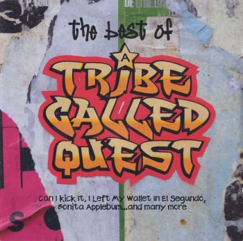 A Tribe Called Quest ‎- The Best Of A Tribe Called Quest