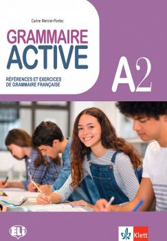 BG Grammaire Active A2 References et exercices de grammaire francaise - Карин Мерсие-Понтек - Джими Бертини - Клет - 9789543446889 - Онлайн книжарница Ciela | ciela.com