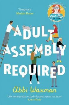 Adult Assembly Required - Abbi Waxman - 9781472293619 - Онлайн книжарница Ciela | ciela.com