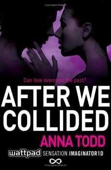 After We Collided - Anna Todd - 9781501104008 - Simon & Schuster - Онлайн книжарница Ciela | ciela.com
