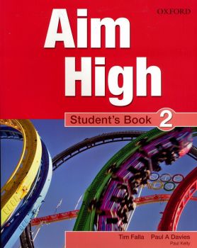 Aim High - 2 Student Book.Aглийски език 9 - 12. клас - ciela.com