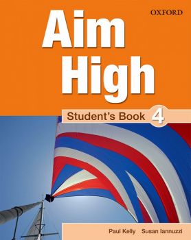 Aim High - 4 Student Book.Английски език 9 - 12. клас - ciela.com