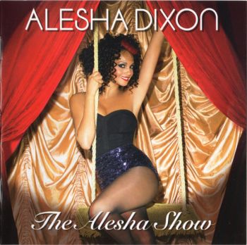 ALESHA DIXON - THE ALESHA SHOW