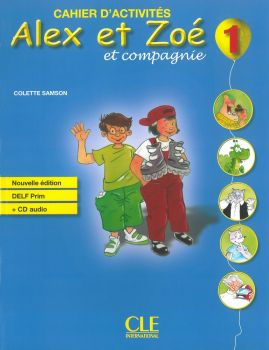Alex et Zoe 1 - Учебна тетрадка по френски език за 1. и 2. клас + CD - онлайн книжарница Сиела | Ciela.com 