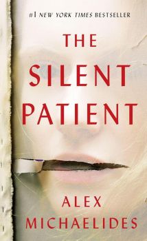 The Silent Patient - International Edition  - Alex Michaelides - 9781250762481 - Онлайн книжарница Сиела | Ciela.com