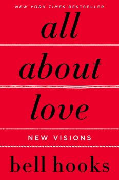 All About Love - Bell Hooks - 9780060959470 - William Morrow Paperbacks - Онлайн книжарница Ciela | ciela.com