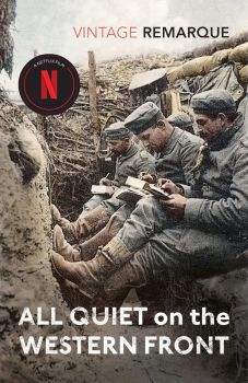 All quiet on the western front - Erich Maria Remarque  - 9780099532811 - Vintage - Онлайн книжарница Ciela | ciela.com