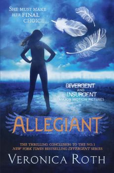 Allegiant - Book 3 - Veronica Roth - 9780007534944 - Harper Collins Childrens - Онлайн книжарница Ciela | ciela.com