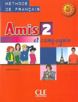 Amis et compagnie 2. Учебник по френски език за 6. клас - онлайн книжарница Сиела | Ciela.com 