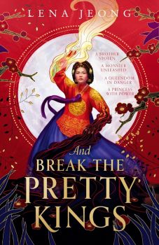 And Break the Pretty Kings - Book 1