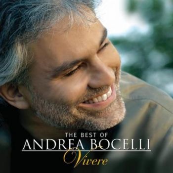 Andrea Bocelli - Vivere - The Best Of -  онлайн книжарница Сиела | Ciela.com