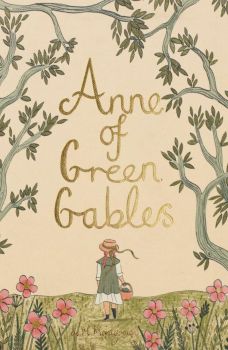 Anne of Green Gables - Wordsworth Classics
