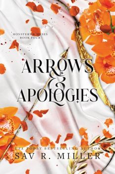 Arrows and Apologies - Monsters & Muses Series - Sav R. Miller - 9781464234170 - Онлайн книжарница Ciela | ciela.com 
