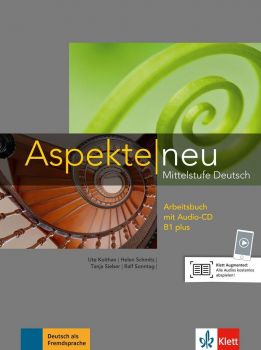 Aspekte Neu - ниво B1 plus - Учебна тетрадка по немски език + CD - Онлайн книжарница Сиела | Ciela.com