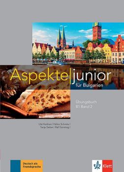 Aspekte junior for Bulgaria B1 band 2 Ubungsbuch + Audio-CD - Учебна тетрадка по немски език за 10. интензивен клас и 12. клас с разширено изучаване + CD - ciela.com