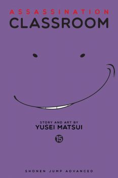 Assassination Classroom - Vol. 15 - Yusei Matsui - 9781421586410 - Viz Media - Онлайн книжарница Ciela | ciela.com