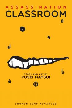 Assassination Classroom - Vol. 17 - Yusei Matsui - 9781421590929 - Viz Media - Онлайн книжарница Ciela | ciela.com