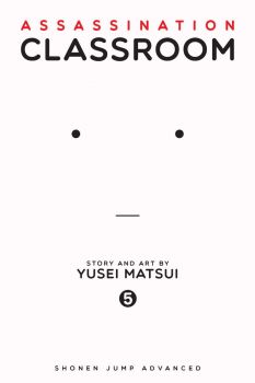 Assassination Classroom - Vol. 5 - Yusei Matsui - 9781421576114 - Viz Media - Онлайн книжарница Ciela | ciela.com