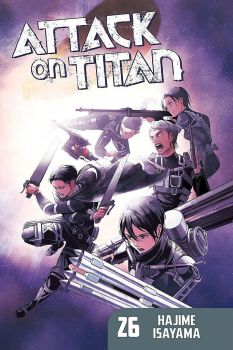 Attack on Titan 26 - Hajime Isayama - 9781632366542 - Kodansha Comics - Букохолик ЕООД - Онлайн книжарница Ciela | ciela.com 
