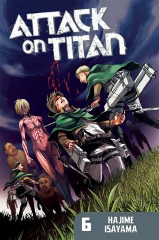 Attack on Titan 6 - Hajime Isayama - 9781612622552 - Kodansha Comics - Букохолик ЕООД - Онлайн книжарница Ciela | ciela.com 
