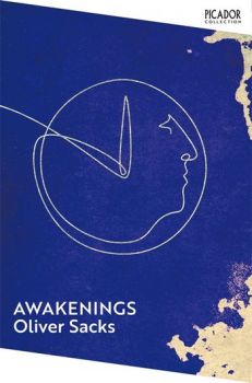 Awakenings - Picador Collection - Oliver Sacks - 9781529087437 - Онлайн книжарница Ciela | ciela.com