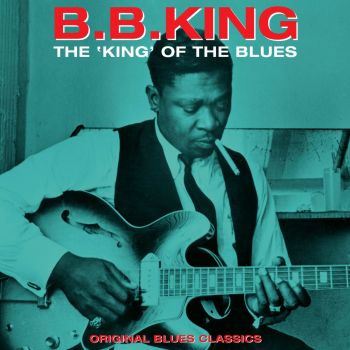 B.B. King - King Of The Blues - 5060397601247 - Онлайн книжарница Ciela | ciela.com