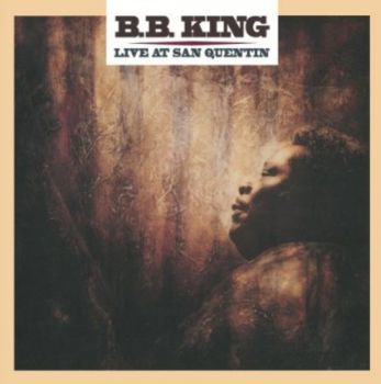 B.B. KING - LIVE AT SAN QUENTIN LP