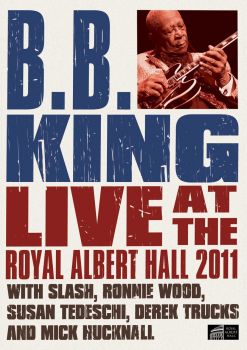 B.B. KING - LIVE AT THE ROYAL ALBERT HALL 2011 DVD