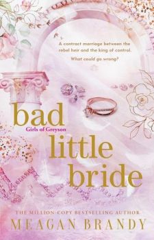 Bad Little Bride - Meagan Brandy - Orion - 9781398719569 - Онлайн книжарница Ciela | ciela.com