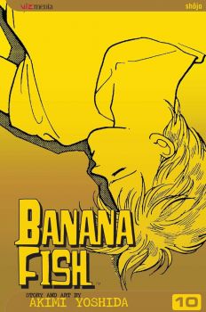 Banana Fish - Vol. 10 - Akimi Yoshida - 9781421500485 - Viz Media - Онлайн книжарница Ciela | ciela.com