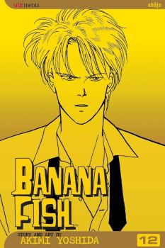 Banana Fish - Vol. 12 - Akimi Yoshida - 9781421502601 - Viz Media - Онлайн книжарница Ciela | ciela.com
