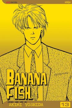 Banana Fish - Vol. 13 - Akimi Yoshida - 9781421503905 - Viz Media - Онлайн книжарница Ciela | ciela.com