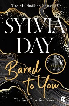 Bared to You - Sylvia Day - 9781405910231 - Penguin Books - Онлайн книжарница Ciela | ciela.com