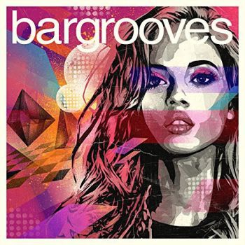 BARGROOVES - DELUXE EDITION 2015  3 CD