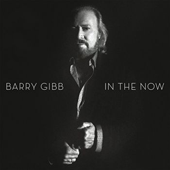 BARRY GIBB - IN THE NOW DELUXE