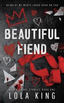 Beautiful Fiend - Lola King - 9781916837034 - Онлайн книжарница Ciela | ciela.com 