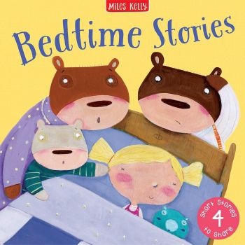 Bedtime Stories - 9781789893007 - Miles Kelly - Онлайн книжарница Ciela | ciela.com