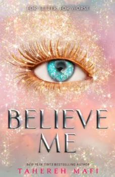 Believe Me - Shatter Me - Tahereh Mafi - Harper Collins - 9780008518059 - Онлайн книжарница Ciela | Ciela.com