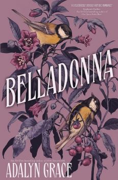 Belladonna - Adalyn Grace - 9781529367225 - Hodder & Stoughton - Онлайн книжарница Ciela | ciela.com