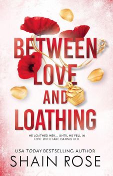 Between love and loathing - Book 2