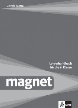 BG Magnet fur die 6.klasse Lehrerhandbuch mit audio CD - Книга за учителя по немски език за 6. клас - Клет - 9789543443505 - Онлайн книжарница Ciela | Ciela.com